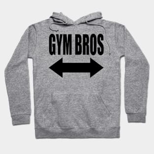 Gym Bros Funny Workout Hoodie